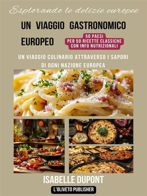 cover image of Esplorando le delizie europee